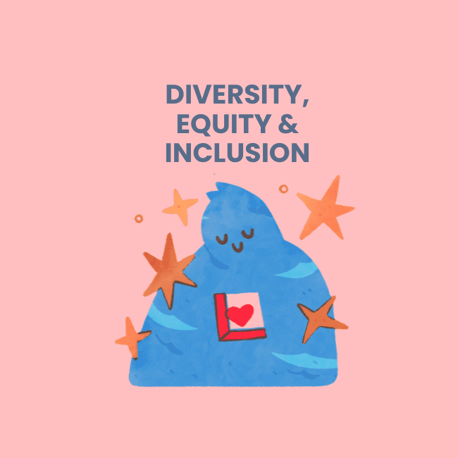 Diversity, equity, and inclusion (ភាពចម្រុះ សមធម៌ និងបរិយាបន្ន) - បើកចិត្ត